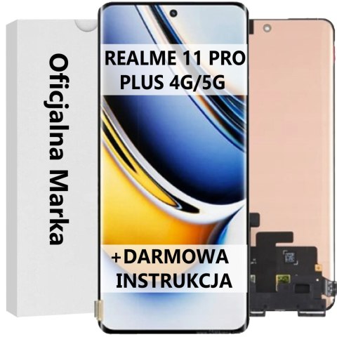 WYŚWIETLACZ DOTYK LCD EKRAN DO REALME 11 PRO PLUS 4G/5G INCELL
